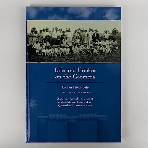 Stock image for Life and Cricket on the Coomera for sale by Boodle Books
