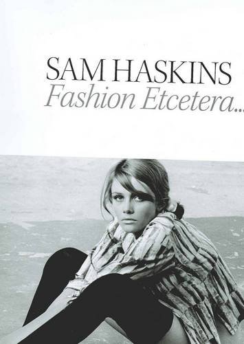 サムハスキン　SAM HASKINS「FASHION ETCETERA」2009