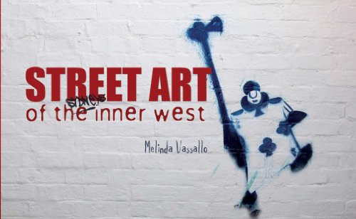 9780646514338: Street Art of Sydney's Inner West