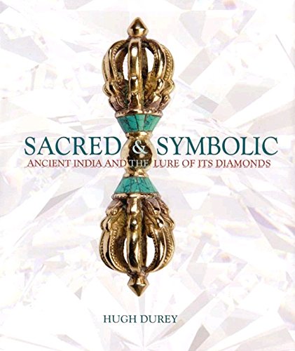9780646541624: Sacred and Symbolic. Ancient India and the Lure of Its Diamonds.