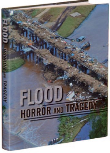 Imagen de archivo de Flood, Horror and Tragedy a la venta por WorldofBooks