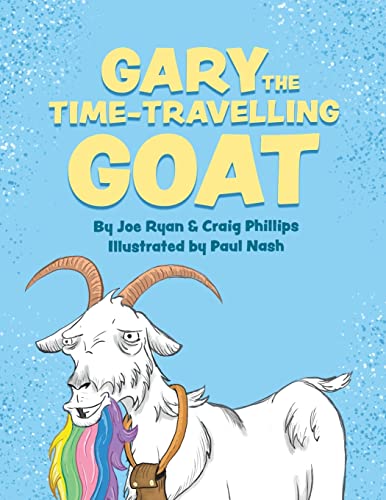 9780646824321: Gary the Time-Travelling Goat
