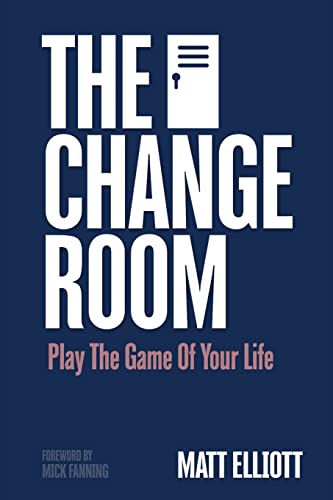 Imagen de archivo de The Change Room: Play the Game of Your Life a la venta por GF Books, Inc.