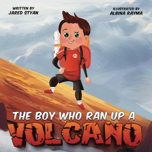 Stock image for The Boy Who Ran Up A Volcano for sale by GF Books, Inc.