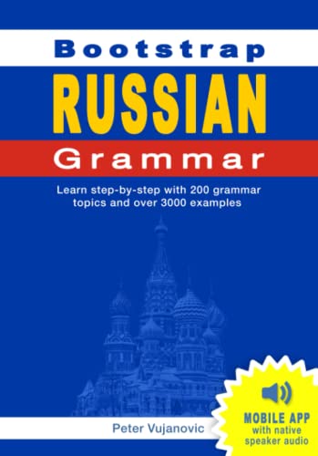 Immagine stock per Bootstrap Russian Grammar: Learn step-by-step with 200 grammar topics and over 3000 examples