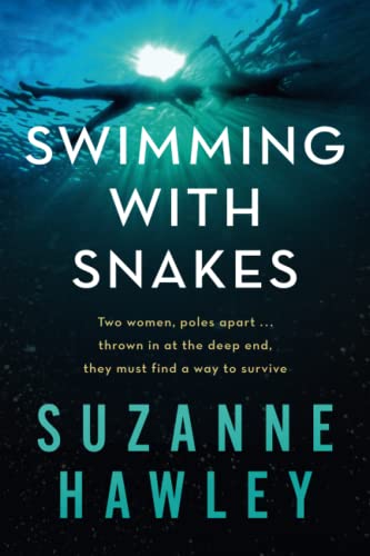 Stock image for Swimming with Snakes for sale by PBShop.store US