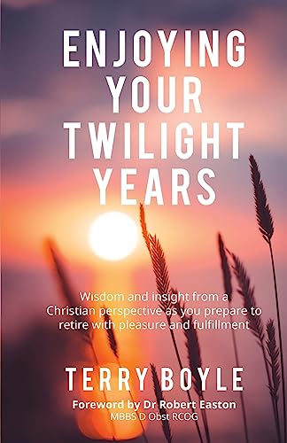 Stock image for Enjoying your twilight years for sale by GF Books, Inc.