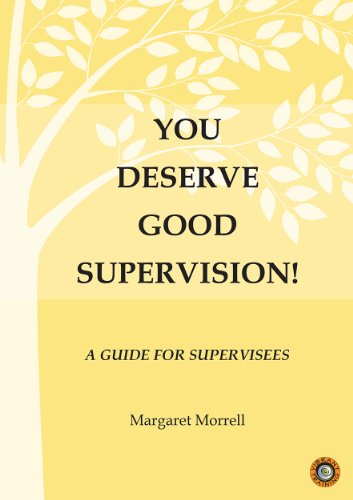 9780646906430: You Deserve Good Supervision! A Guide for Supervisees