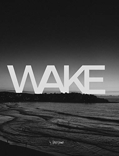 9780646951133: Wake