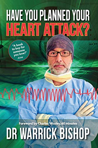 Immagine stock per Have You Planned Your Heart Attack: This book may save your life