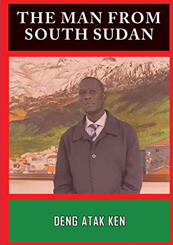Stock image for The Man from South Sudan for sale by Lucky's Textbooks