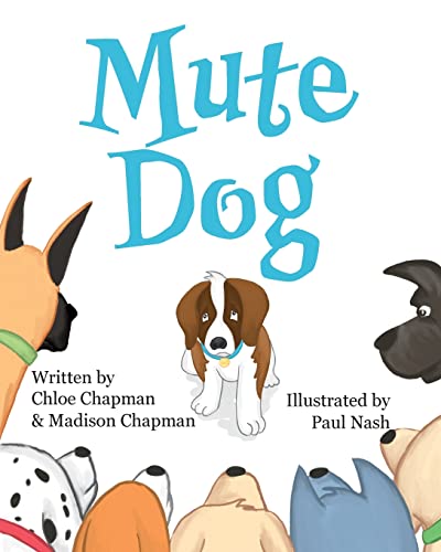 Stock image for Mute Dog for sale by GF Books, Inc.