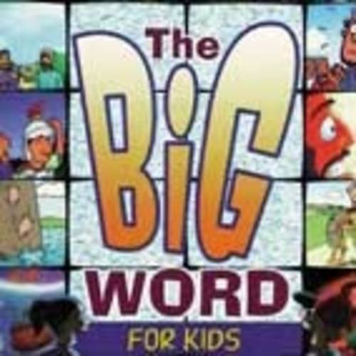 Stock image for The Big Word for Kids for sale by Anybook.com