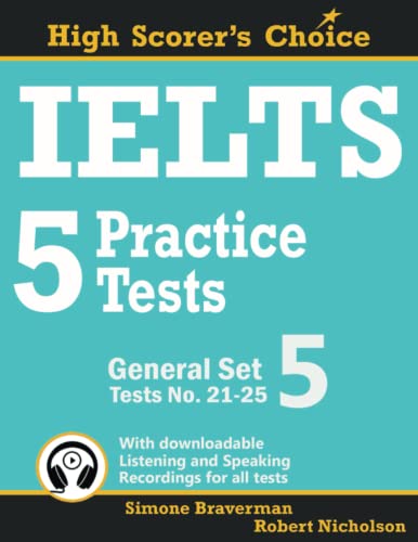 Imagen de archivo de IELTS 5 Practice Tests, General Set 5: Tests No. 21-25 (High Scorer's Choice) a la venta por SecondSale
