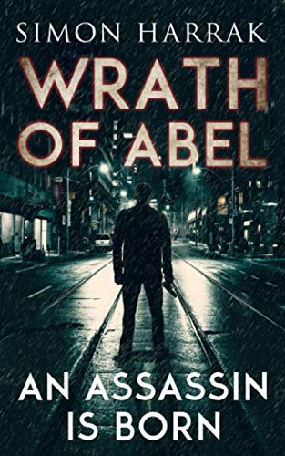 Beispielbild fr An Assassin Is Born (Wrath Of Abel) zum Verkauf von HPB-Red