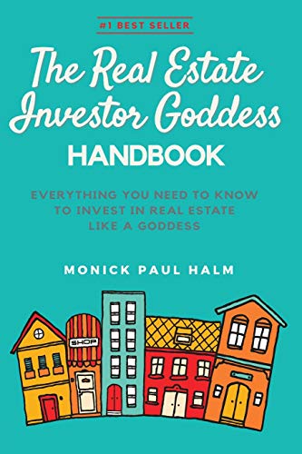 Stock image for The Real Estate Investor Goddess Handbook: Everything You Need To Know To Invest In Real Estate Like A Goddess for sale by HPB-Red