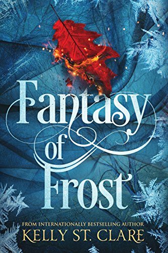 Stock image for Fantasy of Frost (The Tainted Accords) for sale by St Vincent de Paul of Lane County