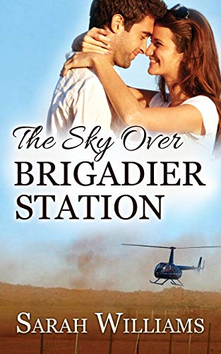 Stock image for The Sky over Brigadier Station: 2 (Brigadier Station series) for sale by Reuseabook