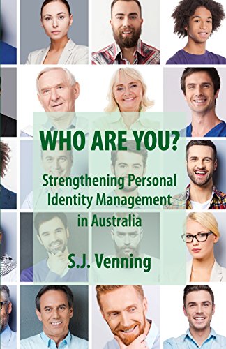 Stock image for Who Are You?: Strengthening Personal Identity Management in Australia for sale by THE SAINT BOOKSTORE