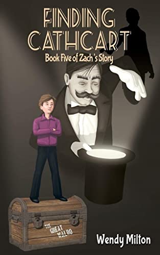 Stock image for Finding Cathcart Book Five of Zach's Story Second Edition 5 for sale by PBShop.store US