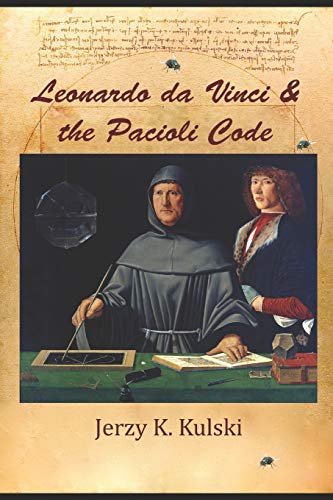 Stock image for Leonardo da Vinci and the Pacioli Code (Leonardo da Vinci ? Artist, Scientist, Legend:) for sale by Lucky's Textbooks