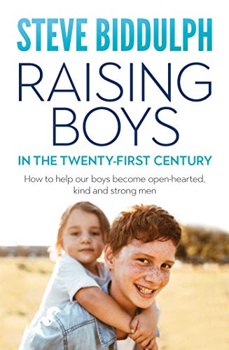 Stock image for Raising Boys In The Twenty-First Century for sale by SecondSale