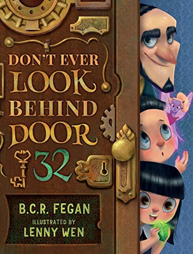 Stock image for Don't Ever Look Behind Door 32 for sale by Better World Books: West