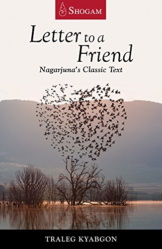 Stock image for Letter to a Friend: Nagajunas Classic Text for sale by WeBuyBooks