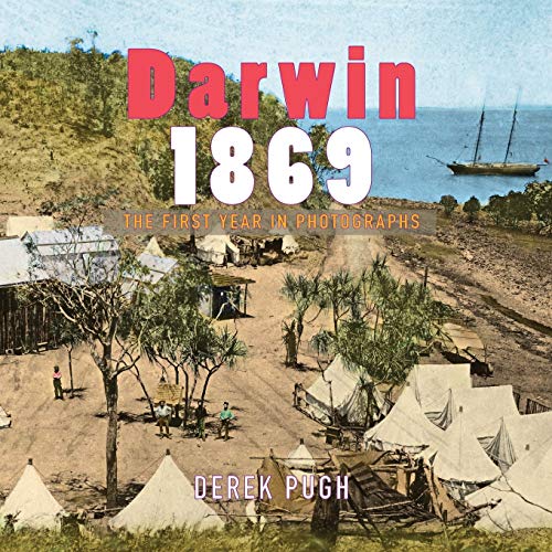 Beispielbild fr Darwin 1869 The First Year in Photographs zum Verkauf von PBShop.store US