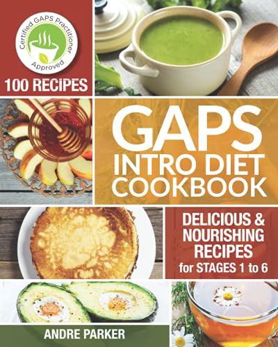 Beispielbild fr Gaps Introduction Diet Cookbook : 100 Delicious & Nourishing Recipes for Stages 1 To 6 zum Verkauf von Better World Books: West