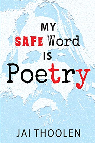 Imagen de archivo de My Safe Word is Poetry a la venta por PBShop.store US
