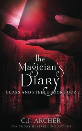 Beispielbild fr The Magician's Diary: 4 (Glass and Steele) zum Verkauf von WorldofBooks