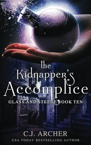 Beispielbild fr The Kidnapper's Accomplice (Glass and Steele) zum Verkauf von HPB Inc.