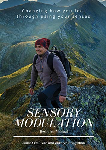 Stock image for Sensory Modulation: Resource Manual for sale by GF Books, Inc.