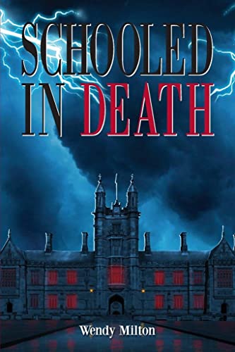 Stock image for Schooled in Death for sale by California Books
