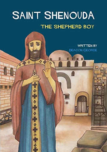 Beispielbild fr Saint Shenouda: The Shepherd Boy zum Verkauf von ThriftBooks-Atlanta