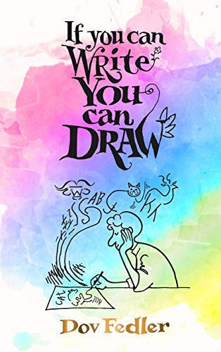 Stock image for If you can write you can draw for sale by PBShop.store US