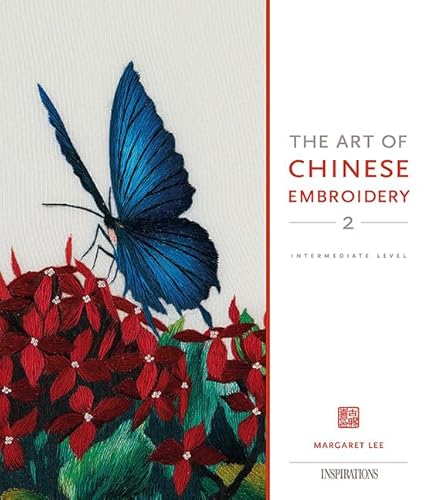 Stock image for Art Of Chinese Embroidery 2 for sale by Front Cover Books