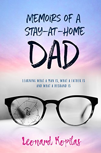 Beispielbild fr Memoirs of a Stay-At-Home Dad zum Verkauf von Books From California