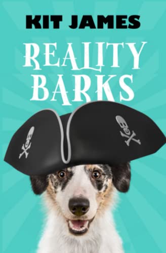 Stock image for Reality Barks: A Rescue Dog's Funny Story (Mutt to Megastar) for sale by Wonder Book
