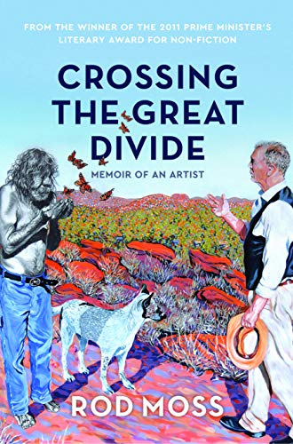 Imagen de archivo de Crossing the Great Divide: Memoir of an Artist a la venta por Lucky's Textbooks