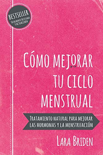 9780648352426: Cómo mejorar tu ciclo menstrual: Tratamiento natural para mejorar las hormonas y la menstruación