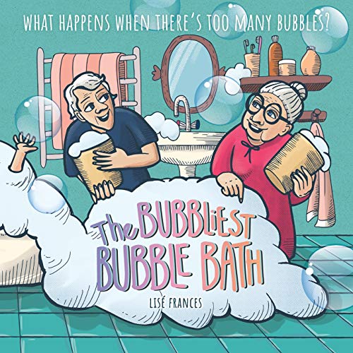 9780648367697: The Bubbliest Bubble Bath: What happens when there's too many bubbles?