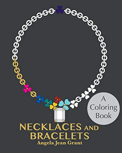 Imagen de archivo de Necklaces and Bracelets: A Coloring Book a la venta por Blue Vase Books