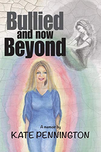 Stock image for Bullied and now Beyond: A Memoir (Beyond a Joke) for sale by Lucky's Textbooks