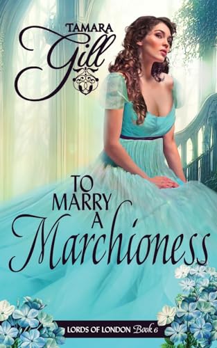 Stock image for To Marry a Marchioness for sale by ThriftBooks-Atlanta