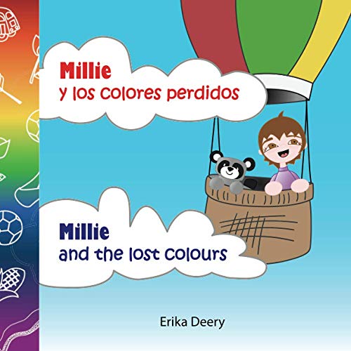 Stock image for Millie y los colores perdidos/Millie and the lost colours (The Millie books series | Bilingual version | English - Spanish) (Spanish Edition) for sale by SecondSale