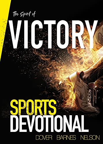 Imagen de archivo de The Spirit of Victory: Sports Devotional a la venta por ThriftBooks-Atlanta