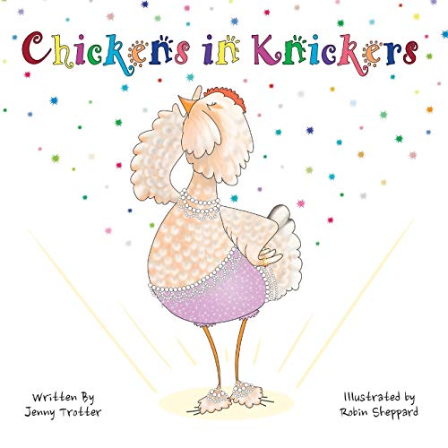 Stock image for Chickens in Knickers for sale by Buchpark