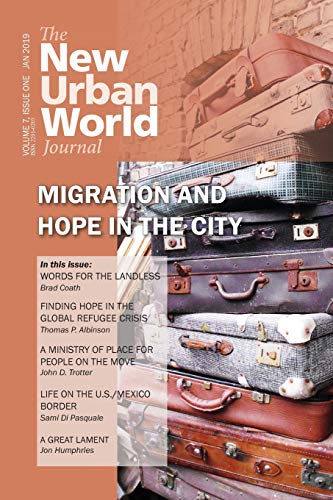 Stock image for New Urban World Journal: Vol 7 (1), January 2019 for sale by AwesomeBooks